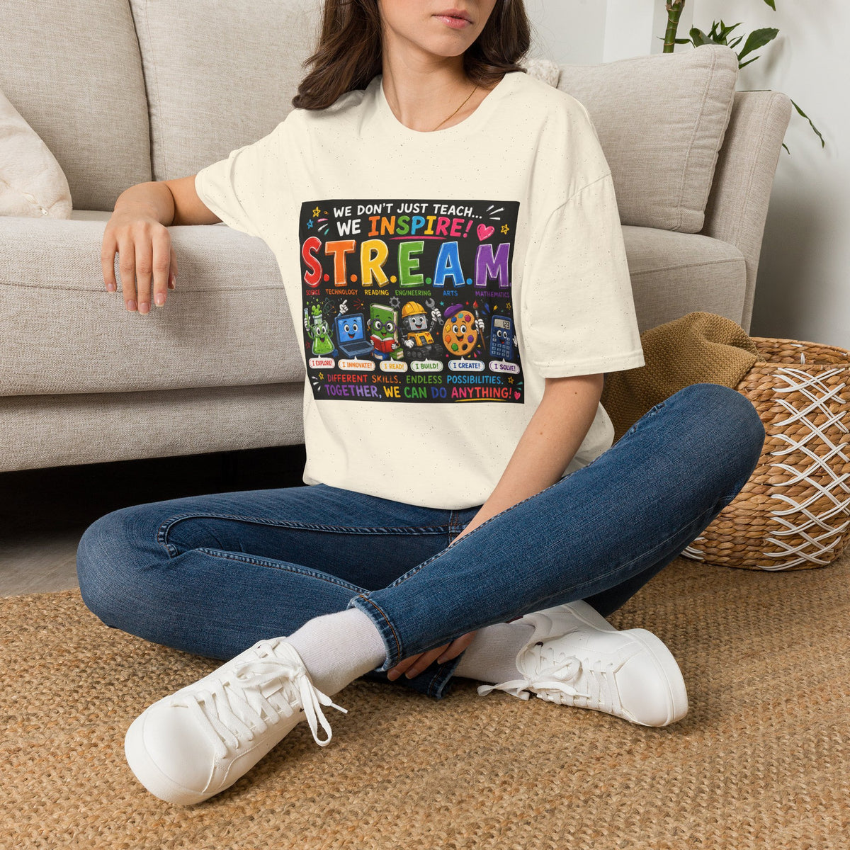 S.T.R.E.A.M. Teacher T-Shirt — We Don’t Just Teach, We Inspire | Colorful STEM/Arts Educator Tee
