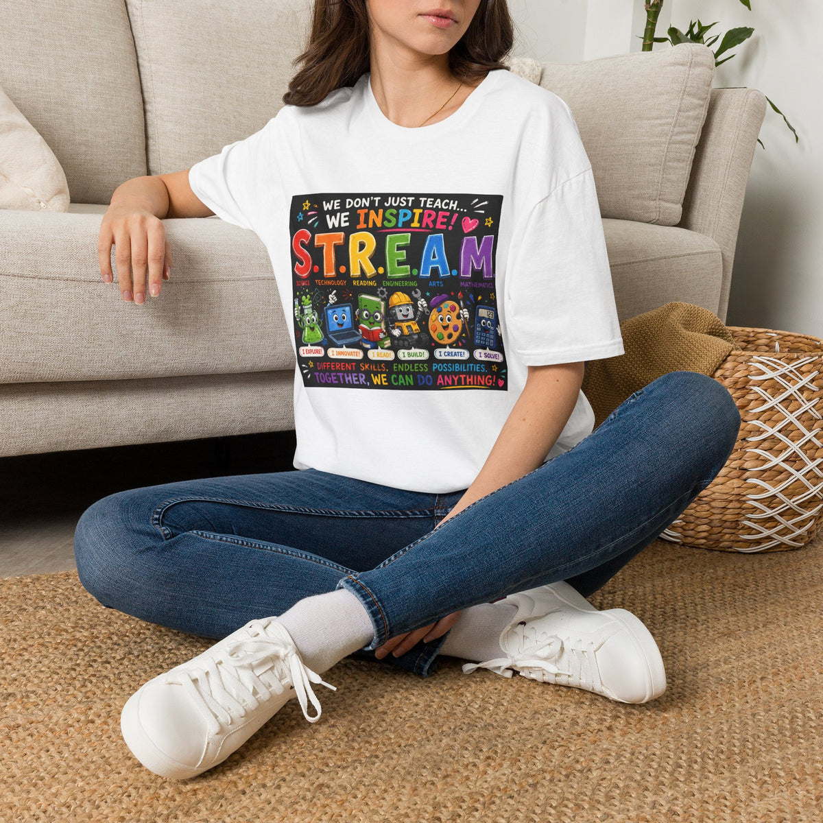 S.T.R.E.A.M. Teacher T-Shirt — We Don’t Just Teach, We Inspire | Colorful STEM/Arts Educator Tee