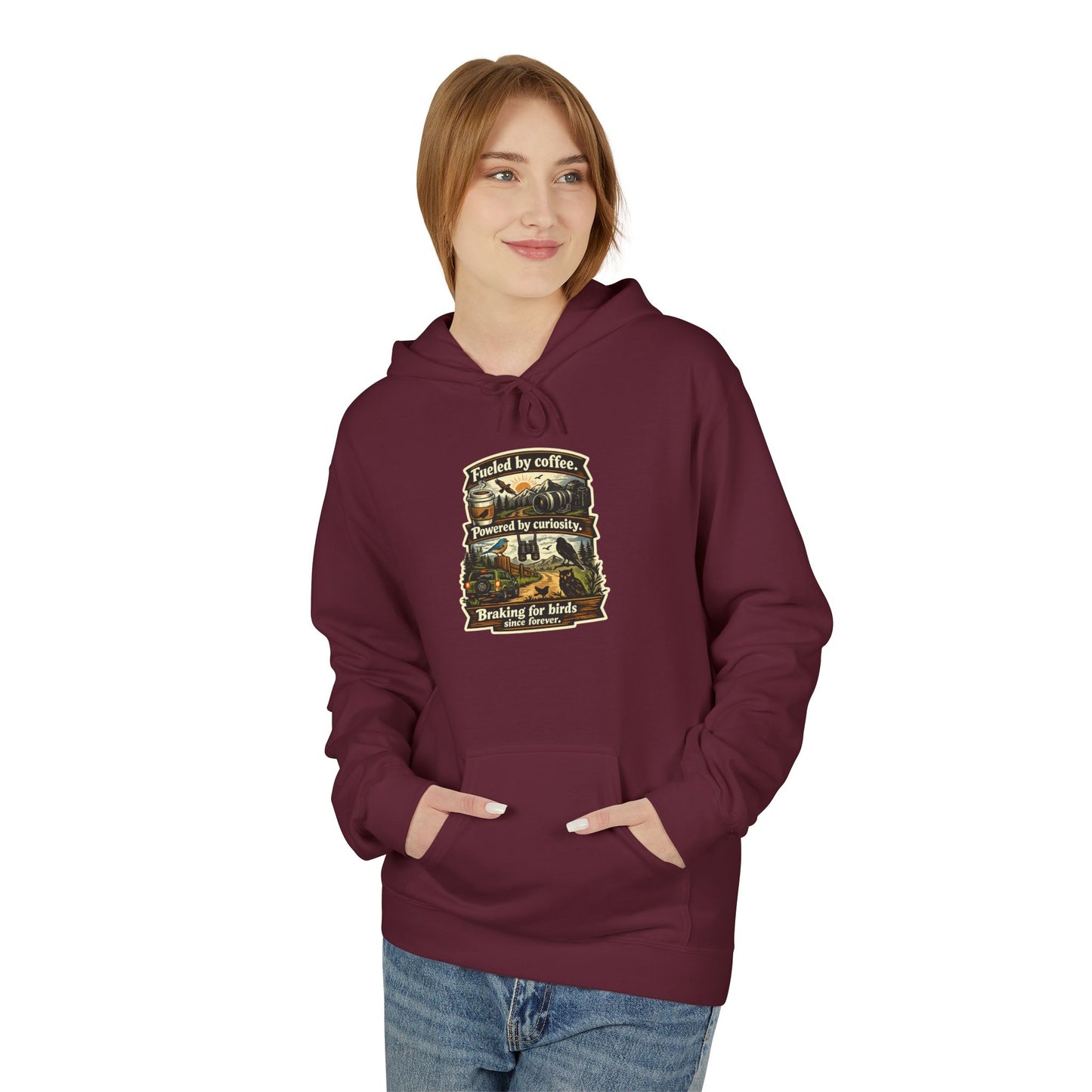 Hoodie — "Fueled by Coffee, Powered by Curiosity, Braking for Birds" Vintage Adventure Graphic