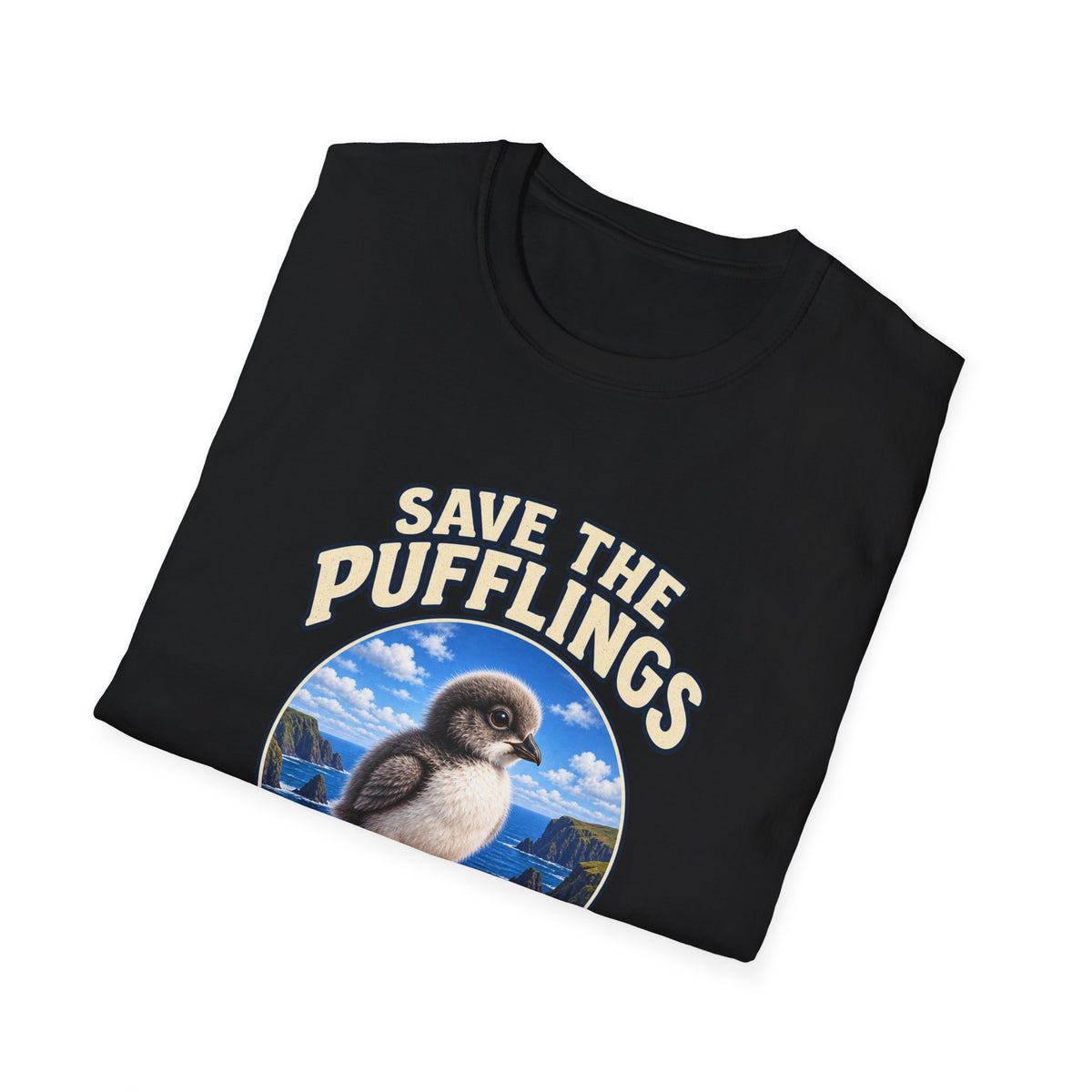 Save the Pufflings T-Shirt — "Save the Pufflings: Today We Help, Tomorrow They Fly" Cute Puffin Rescue Tee