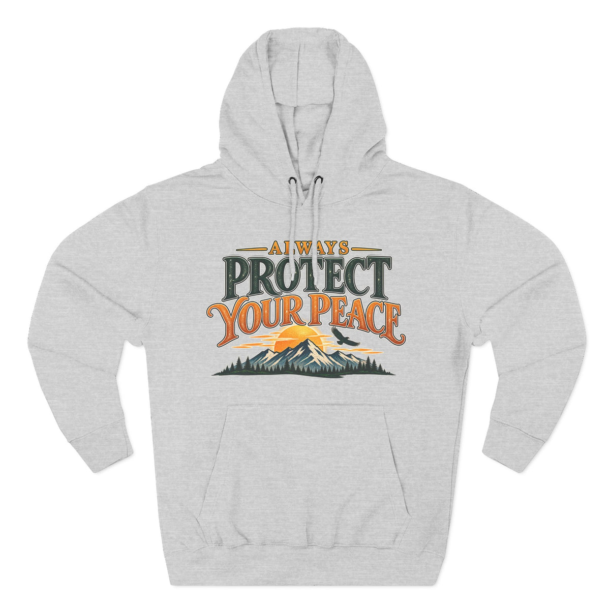 Hoodie - "Always Protect Your Peace" Mountain Graphic Fleece Hoodie