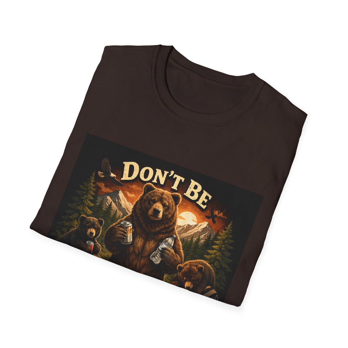 Don’t Be Trashy Bear T-Shirt — Camping / Environmental Conservation Tee