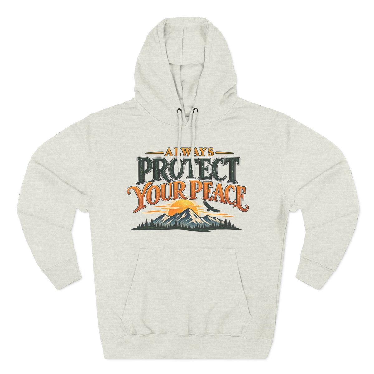 Hoodie - "Always Protect Your Peace" Mountain Graphic Fleece Hoodie
