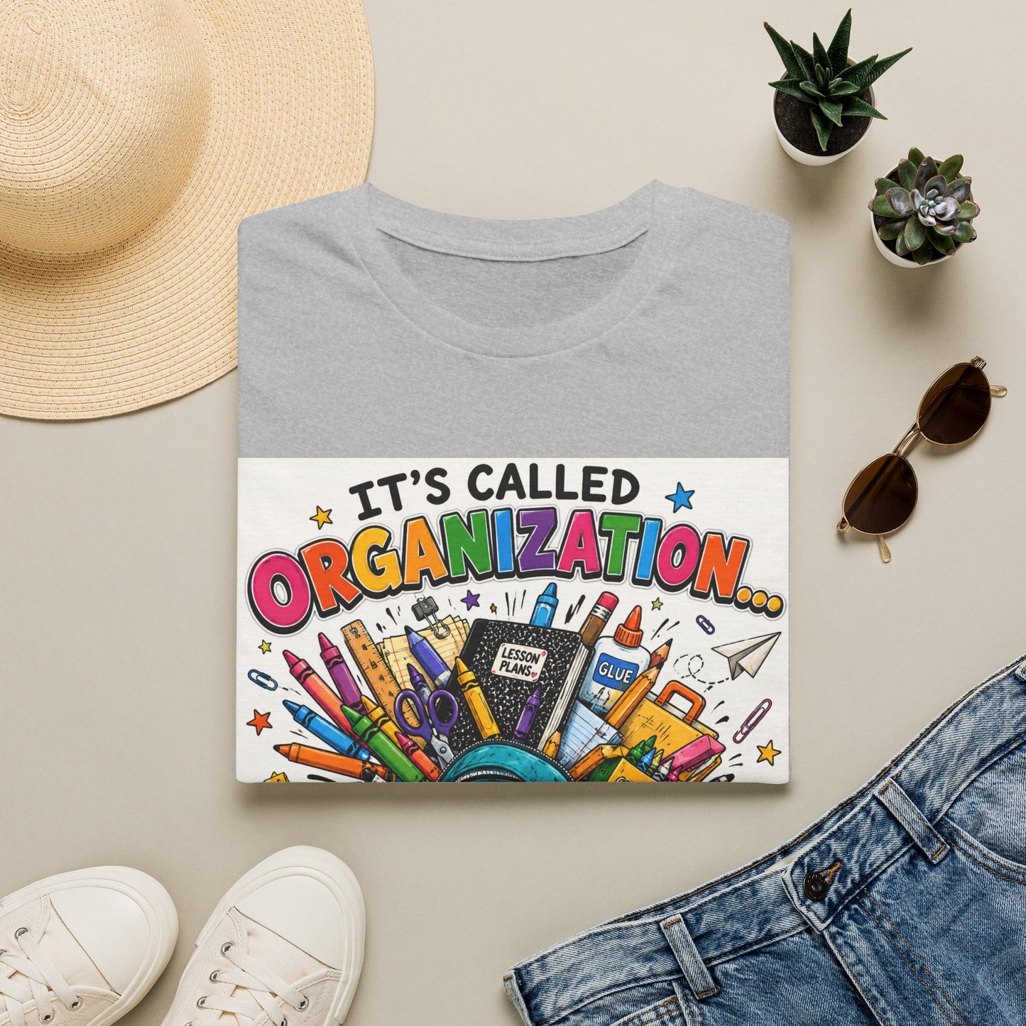 Organization Humor T-Shirt — “It’s Called Organization… Sort Of”