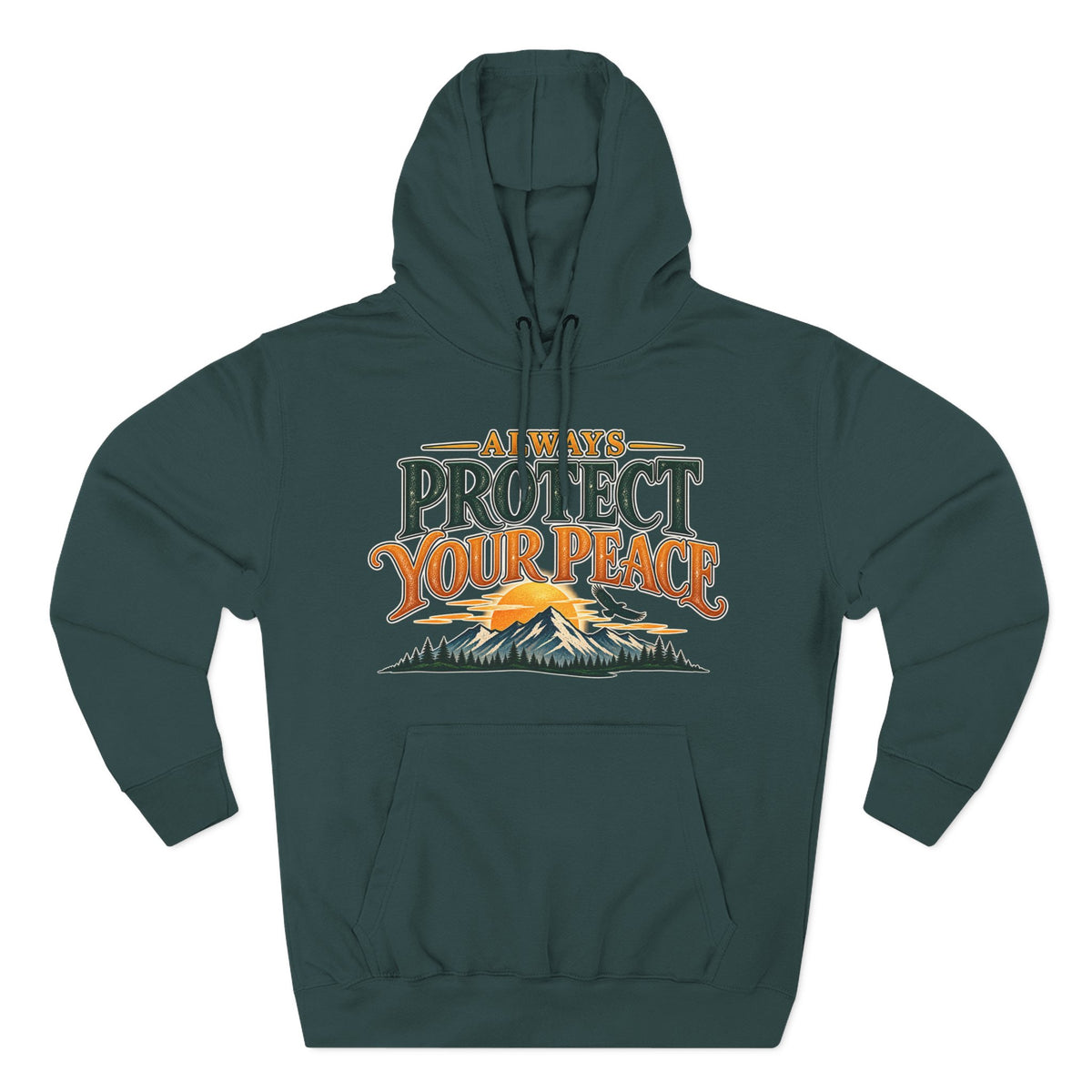 Hoodie - "Always Protect Your Peace" Mountain Graphic Fleece Hoodie