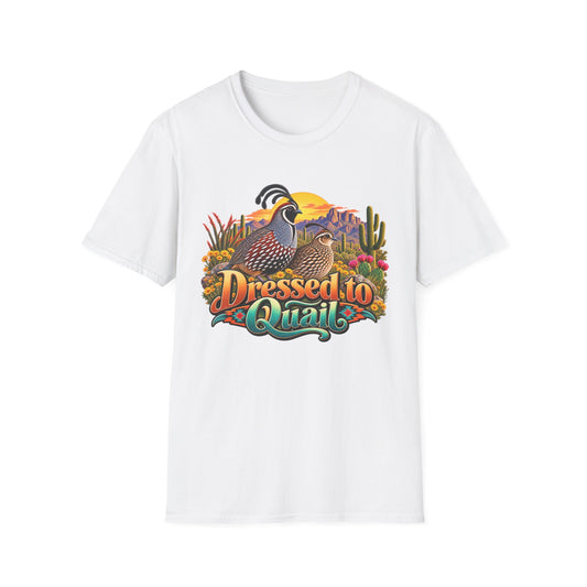 Dressed to Quail T‑Shirt — Desert Quail Graphic Tee