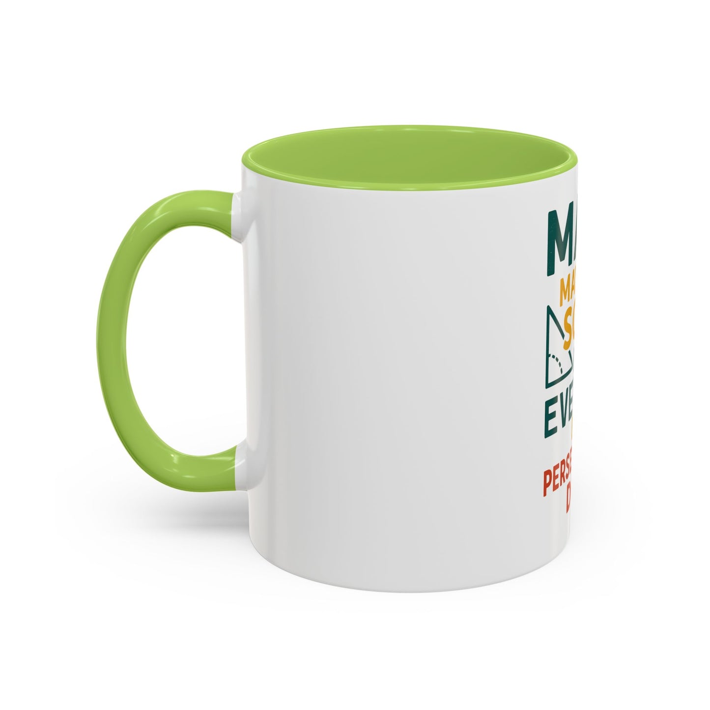 Motivational Coffee Mug, Inspirational Gift, Math Lover's Mug, Office Drinkware, Study Motivation