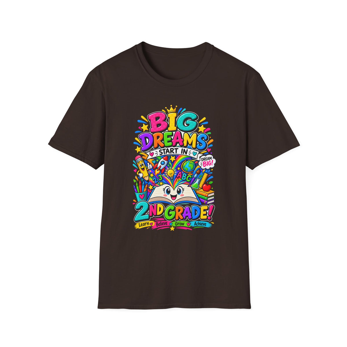 Big Dreams Start In... T-Shirt — Colorful Back-to-School 2nd Grade Tee