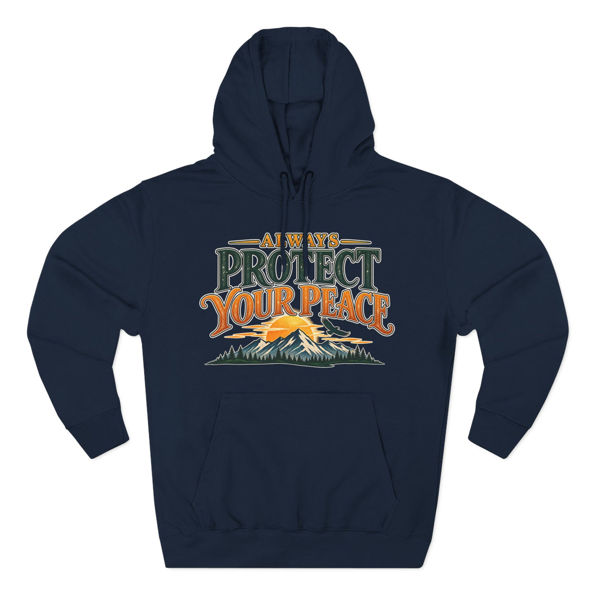 Hoodie - "Always Protect Your Peace" Mountain Graphic Fleece Hoodie