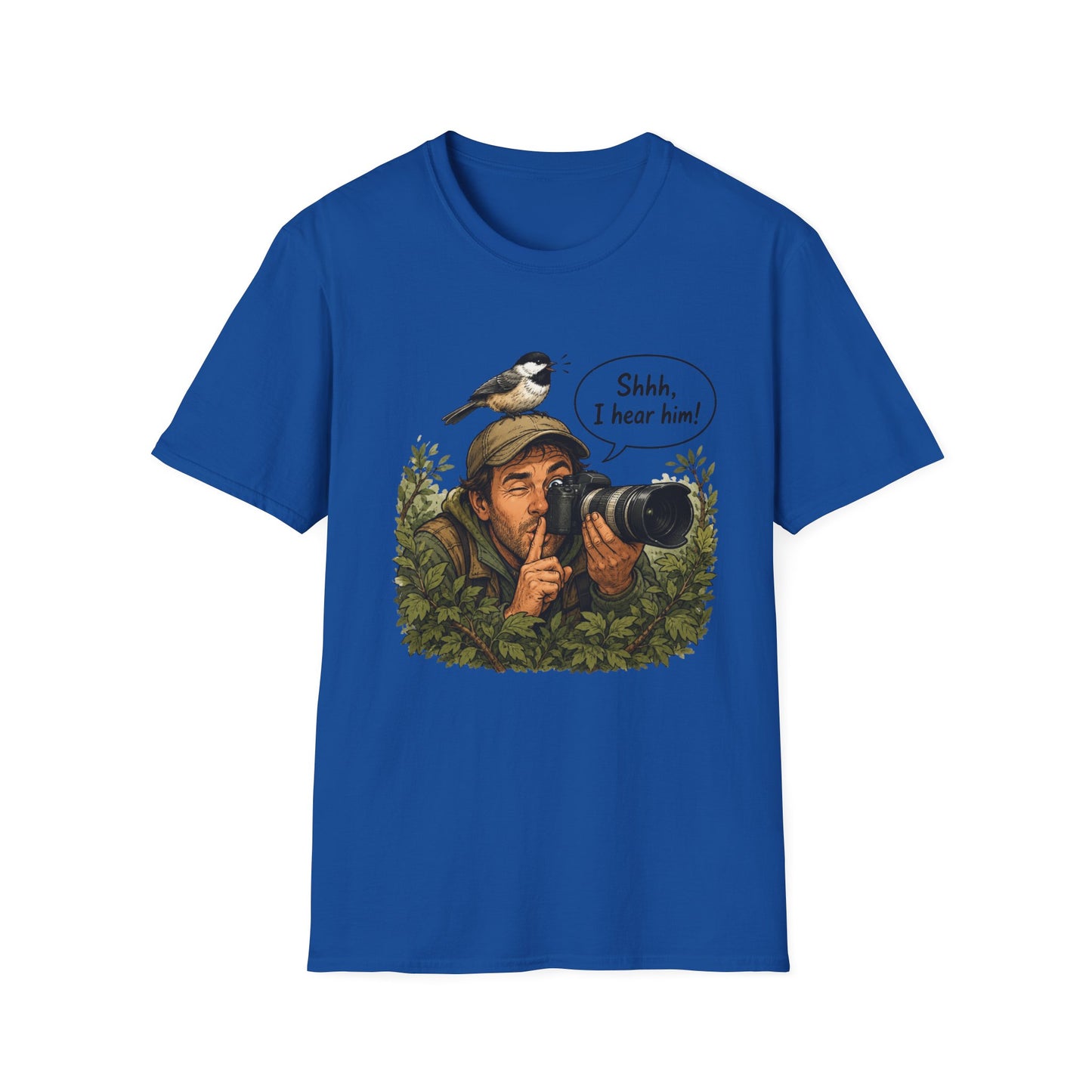 Birdwatcher Photographer T‑Shirt — “Shhh, I hear him!” Nature Lover Tee