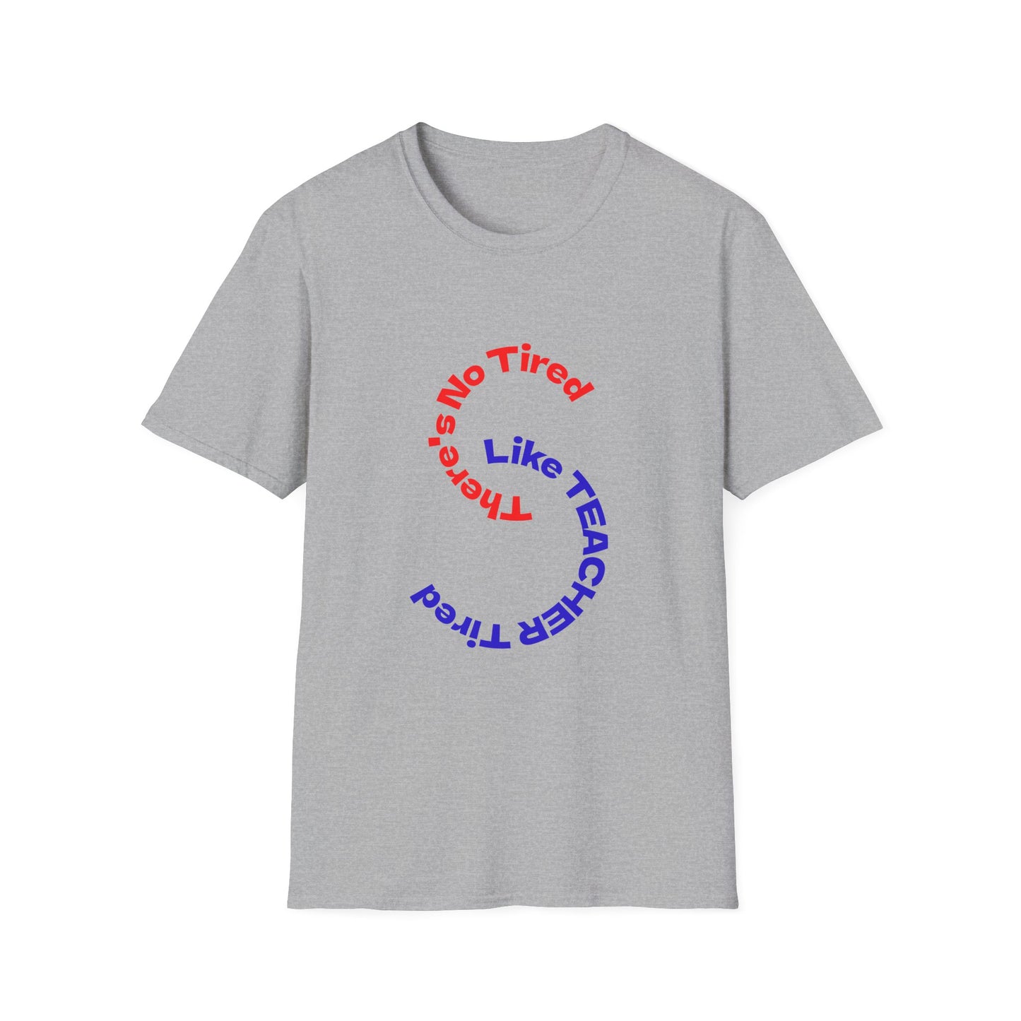 Unisex Teacher Appreciation T-Shirt | Funny Teaching Gift, Back to School, Classroom Humor, Teacher's Day, Cozy Style