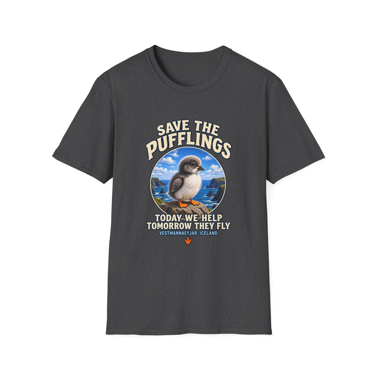 Save the Pufflings T-Shirt — "Save the Pufflings: Today We Help, Tomorrow They Fly" Cute Puffin Rescue Tee