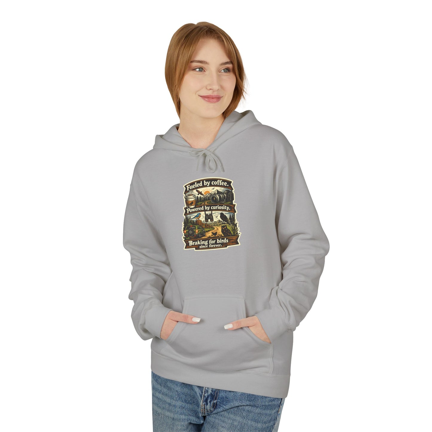 Hoodie — "Fueled by Coffee, Powered by Curiosity, Braking for Birds" Vintage Adventure Graphic