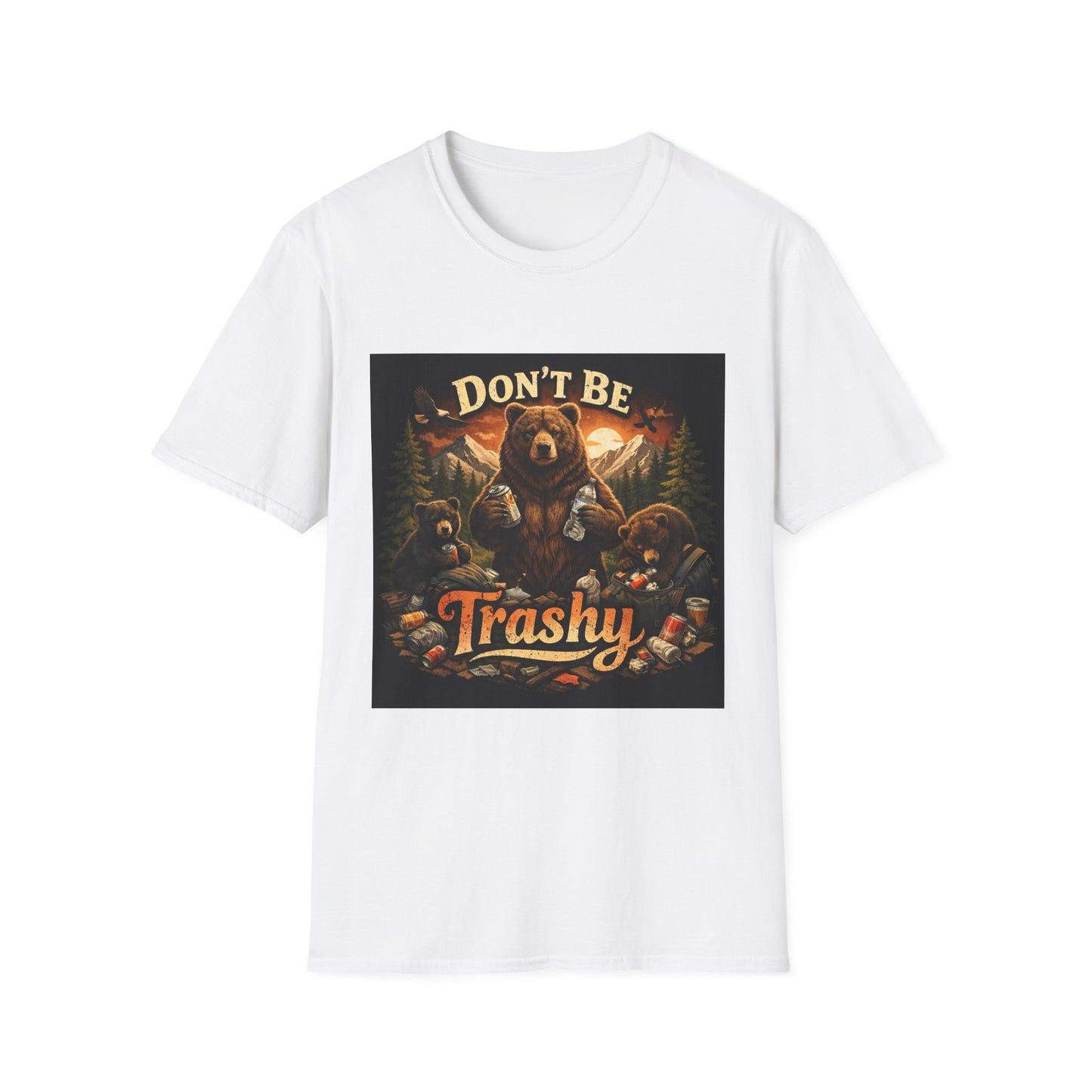 Don’t Be Trashy Bear T-Shirt — Camping / Environmental Conservation Tee