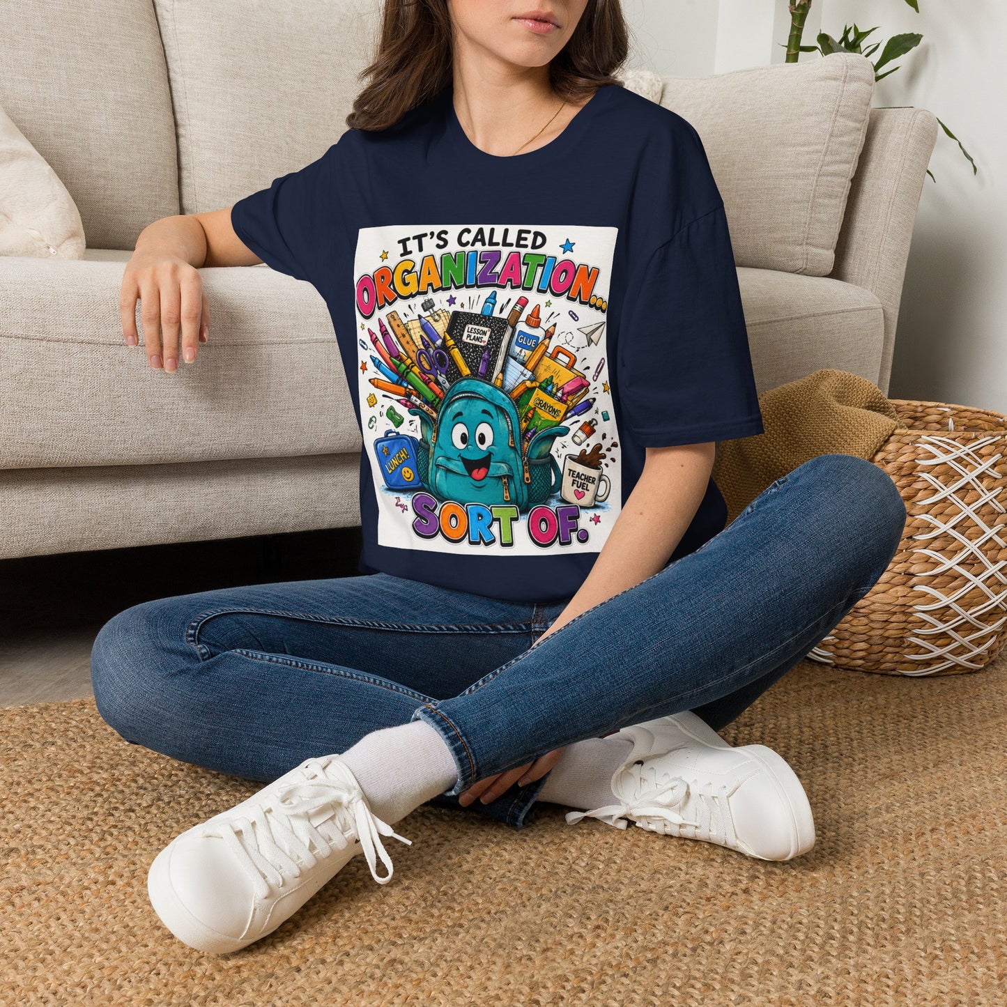 Organization Humor T-Shirt — “It’s Called Organization… Sort Of”